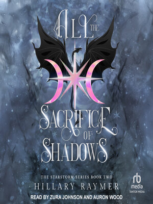 cover image of All the Sacrifice of Shadows
